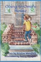 Going to Oma's House B0FGWMYGG6 Book Cover
