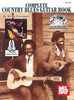 Complete Country Blues Guitar Book 078668867X Book Cover