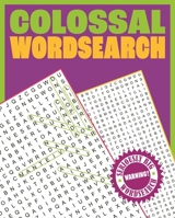 Colossal Wordsearch 1398842680 Book Cover