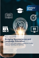 Bridging Neuroscience and Language Education 6630117166 Book Cover