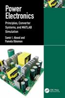 Power Electronics: Principles, Converter Systems, and MATLAB Simulation 104122026X Book Cover