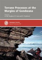 Terrane Processes At The Margins Of Gondwana (Geological Society Special Publication) (No. 246) 1862391793 Book Cover