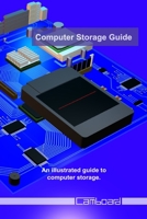 Computer Storage Guide B0CLR6PLG1 Book Cover