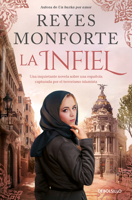 La Infiel / The Unfaithful One 8466391568 Book Cover