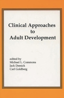 Clinical Approaches to Adult Development 1567501354 Book Cover