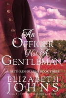 An Officer, Not a Gentleman 173395872X Book Cover