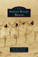 Indian Rocks Beach 0738586005 Book Cover