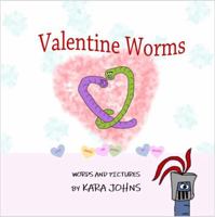 Valentine Worms 1795234547 Book Cover