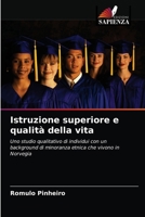 Istruzione superiore e qualità della vita 6203607959 Book Cover