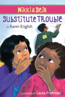 Nikki and Deja: Substitute Trouble 0544223888 Book Cover