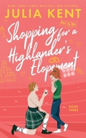 Shopping for a Highlander's Elopement 1638802505 Book Cover