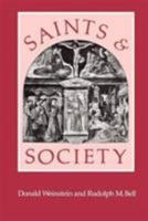 Saints and Society: The Two Worlds of Western Christendom, 1000-1700 0226890562 Book Cover