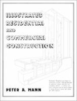 Illustrated Residential and Commercial Construction 0134532503 Book Cover