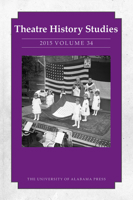 Theatre History Studies 2015, Vol. 34 0817371095 Book Cover