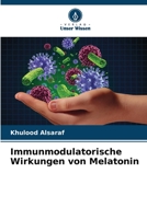 Immunmodulatorische Wirkungen von Melatonin 6206410714 Book Cover