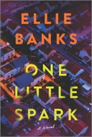 One Little Spark 1335600973 Book Cover