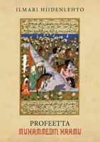 Profeetta Muhammedin Haamu (Finnish Edition) 9515688876 Book Cover