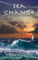 Sea Change: The Uncertain Realm of the Married 098379233X Book Cover