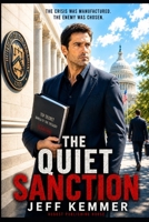 The Quiet Sanction B0H86X7HF6 Book Cover