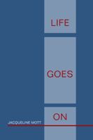Life Goes On 1434992527 Book Cover