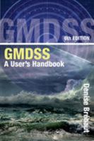 Gmdss: A User's Handbook 1472945689 Book Cover