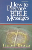 How to Prepare Bible Messages 0930014715 Book Cover