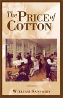 The Price of Cotton 1588381072 Book Cover