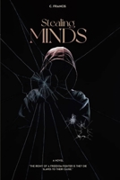 STEALING MINDS B0C47PN45V Book Cover