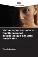 Victimisation sexuelle et fonctionnement psychologique des Afro-Américains 6206381579 Book Cover