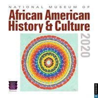 The National Museum of African American History Culture 2020 Wall Calendar 0789335913 Book Cover