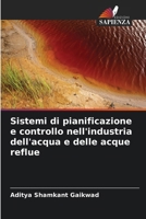 Sistemi di pianificazione e controllo nell'industria dell'acqua e delle acque reflue (Italian Edition) 620940510X Book Cover