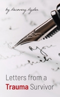 Letters from a Trauma Survivor B0C1TJCDYL Book Cover