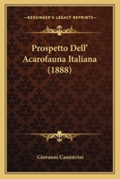 Prospetto Dell' Acarofauna Italiana 1166162958 Book Cover