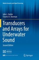 Transducers and Arrays for Underwater Sound (Underwater Acoustics) 3319818023 Book Cover