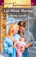 Last-Minute Marriage 0373709420 Book Cover