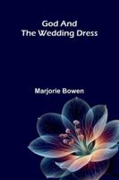 God and the Wedding Dress 9373058681 Book Cover