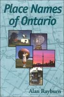 Place Names of Ontario 0802072070 Book Cover