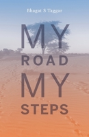 My Road My Steps 1525561308 Book Cover