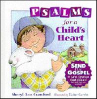Psalms for a Childs Heart 0781430046 Book Cover