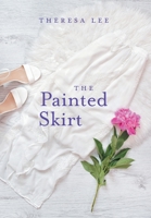 The Painted Skirt 1525583778 Book Cover