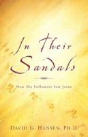 IN THEIR SANDALS 1602660328 Book Cover