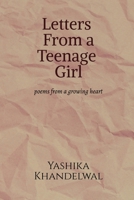 letters from a Teenage Girl: poems from a growing heart B0GGTPFGZJ Book Cover