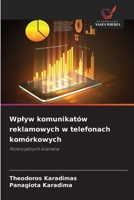 Wplyw komunikatów reklamowych w telefonach komórkowych 6209043321 Book Cover