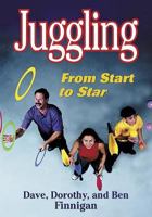 Juggling: From Start to Star 0736037500 Book Cover