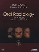 Oral Radiology: Principles and Interpretation