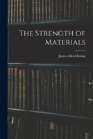 The Strength of Materials 1017630992 Book Cover