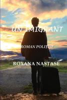 Un Imigrant: Roman Politist (MacKay - Detectiv Canadian) 1988397065 Book Cover