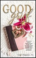 Good Grief 194794682X Book Cover