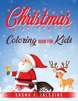 CHRISTMAS Coloring Book For Kids 1803793864 Book Cover