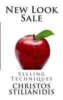 New Look Sale: Selling Techniques 1494234033 Book Cover